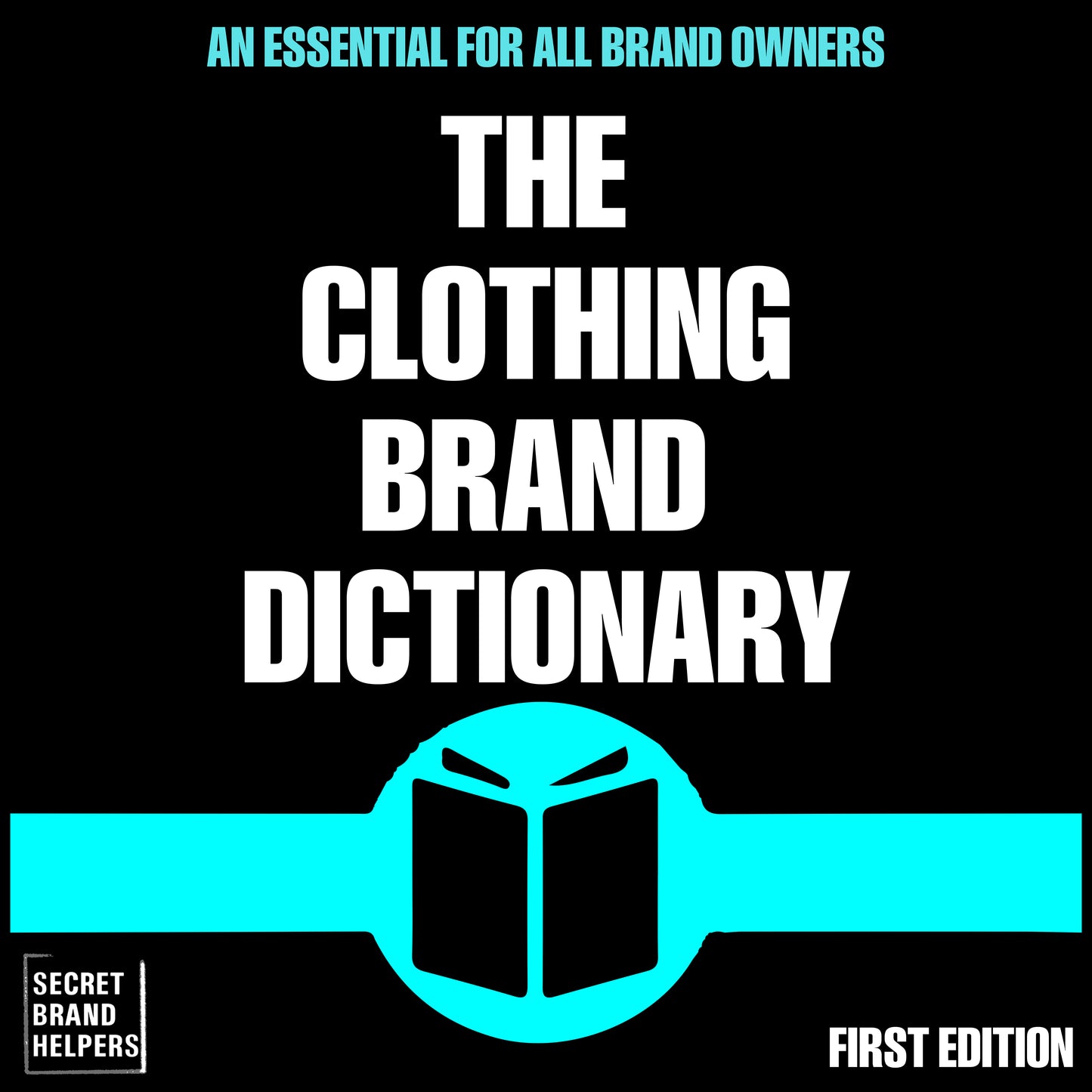 THE CLOTHING BRAND DICTIONARY